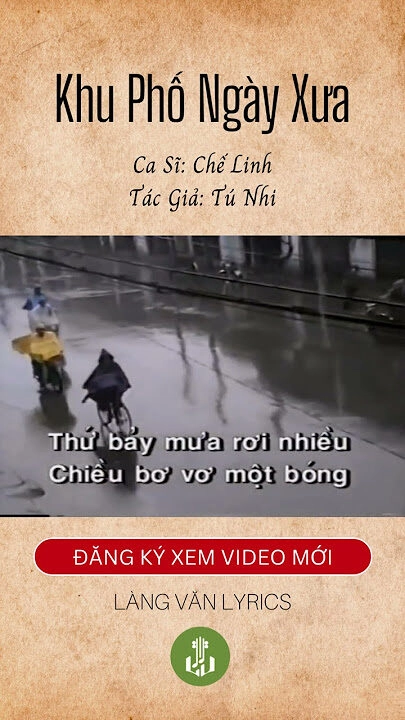 Khu phố ngày xưa​​ - Chế Linh | Lời bài hát, hợp âm, MV