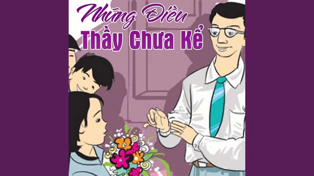 Những Điều Thầy Chưa Kể​​ - Đoan Trang | Lời bài hát, hợp âm, MV