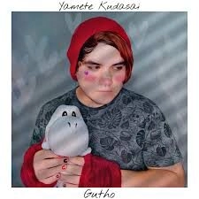 Yamete Kudasai​​ - Gutho | Lời bài hát, hợp âm, MV