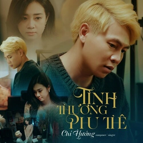 Tình Thương Phu Thê​​ - Chí Hướng | Lời bài hát, hợp âm, MV
