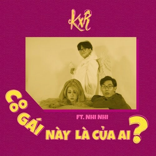 Cô Gái Này Là Của Ai?​​ - Krix | Lời bài hát, hợp âm, MV