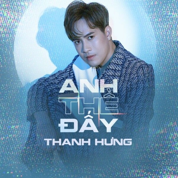 Anh Thề Đấy​​ - Thanh Hưng | Lời bài hát, hợp âm, MV