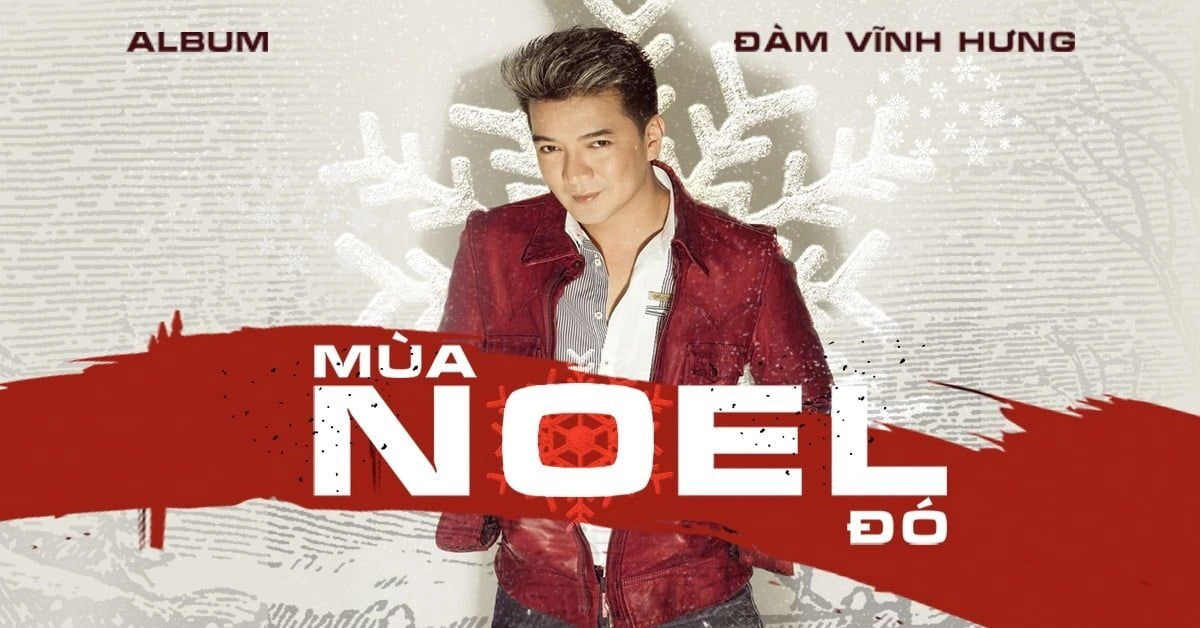 Hai Mùa Noel​​ - Đàm Vĩnh Hưng | Lời bài hát, hợp âm, MV