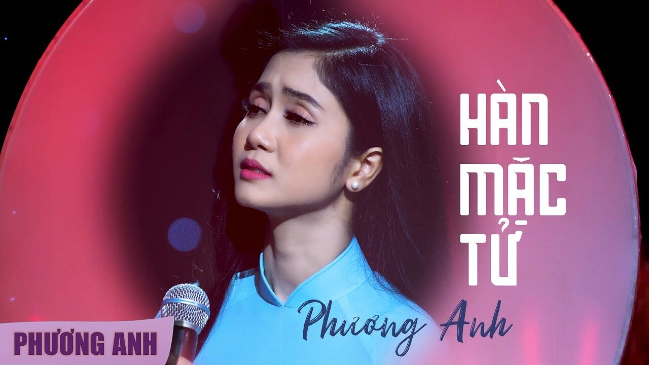 Hàn Mặc Tử​​ - Phương Anh | Lời bài hát, hợp âm, MV