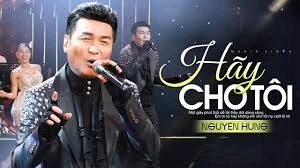 Hãy cho tôi​​ - Nguyễn Hưng | Lời bài hát, hợp âm, MV