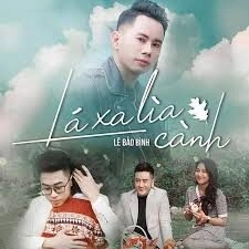 Lá Xa Lìa Cành - Lê Bảo Bình | Lời bài hát, hợp âm, MV
