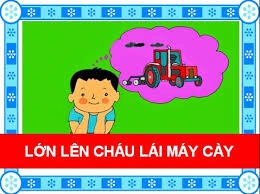 Lớn Lên Cháu Lái Máy Cày​​ - Nhạc Thiếu Nhi | Lời bài hát, hợp âm, MV