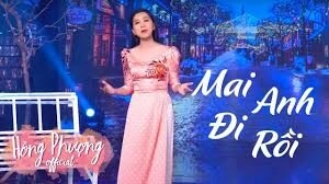 Mai Anh Đi Rồi​​ - Hồng Phượng | Lời bài hát, hợp âm, MV