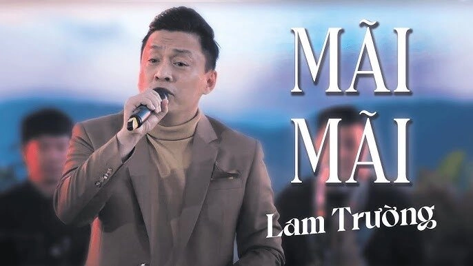 Mãi Mãi​​ - Lam Trường | Lời bài hát, hợp âm, MV