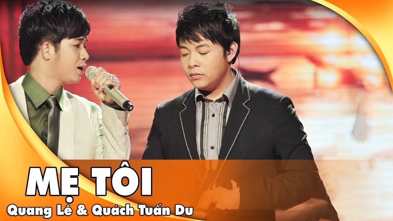 Mẹ tôi​​ - Quang Lê, Quách Tuấn Du | Lời bài hát, hợp âm, MV