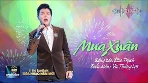 Mùa xuân ​​ - Vũ Thắng Lợi | Lời bài hát, hợp âm, MV