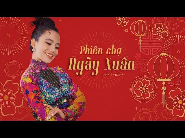 Phiên Chợ Ngày Xuân​​ - Ngọc Ký | Lời bài hát, hợp âm, MV