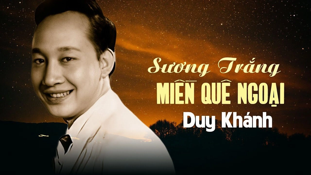 Sương trắng miền quê ngoại​​ - Duy Khánh | Lời bài hát, hợp âm, MV