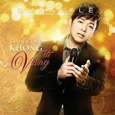 Tôi vẫn nhớ​​ - Quang Lê | Lời bài hát, hợp âm, MV