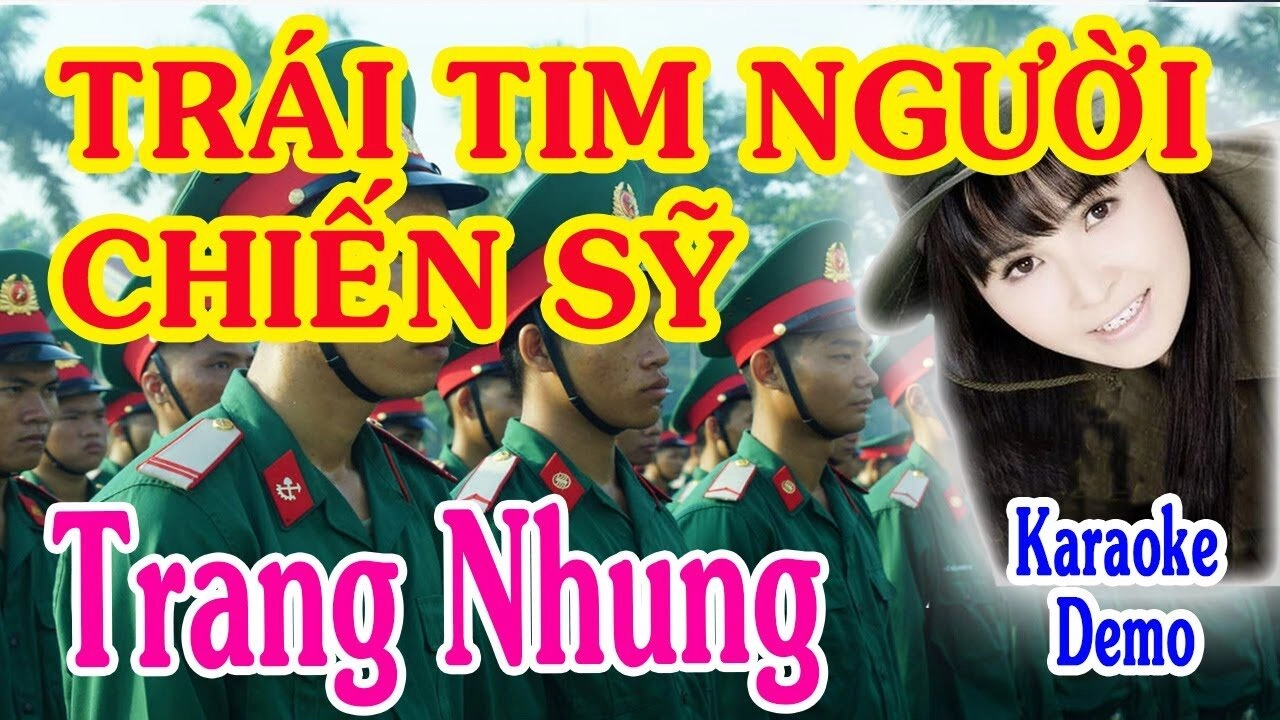 Trái Tim Người Chiến Sĩ​​ - Trang Nhung | Lời bài hát, hợp âm, MV