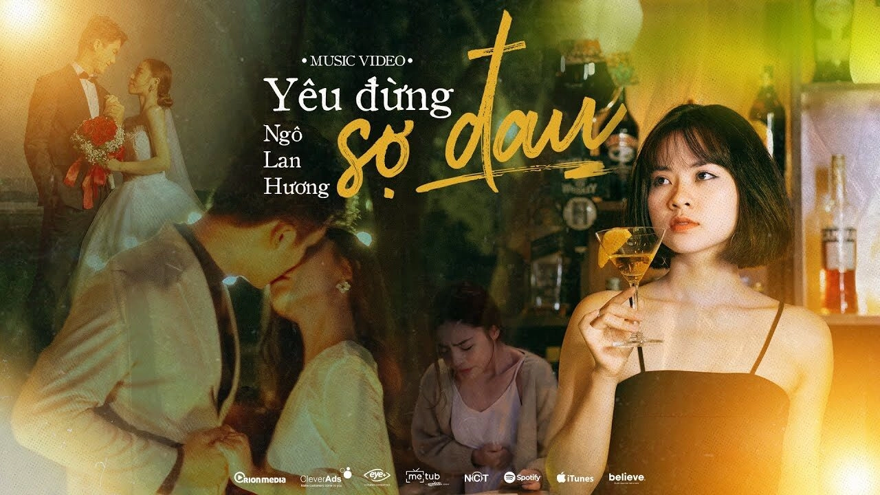 Yêu Đừng Sợ Đau​​ - Ngô Lan Hương | Lời bài hát, hợp âm, MV