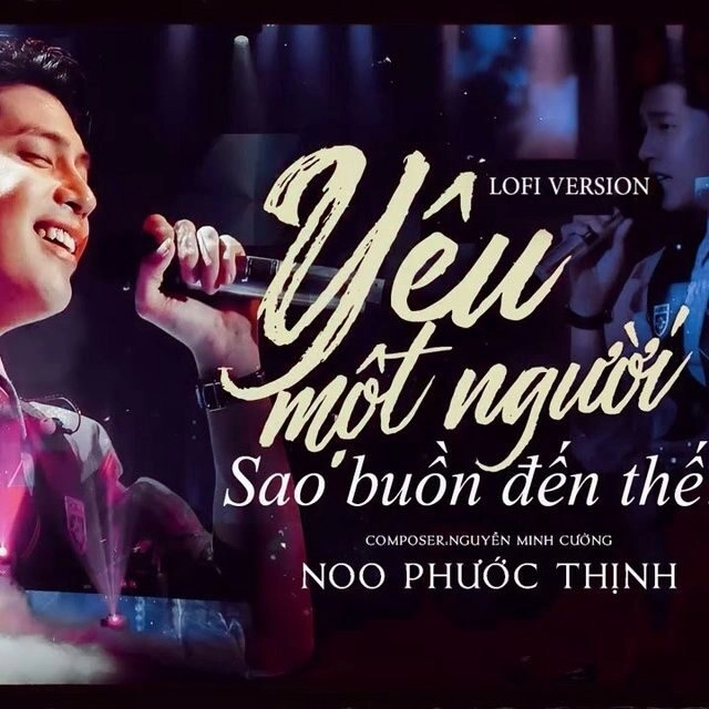Yêu Một Người Sao Buồn Đến Thế​​ - Noo Phước Thịnh | Lời bài hát, hợp âm, MV