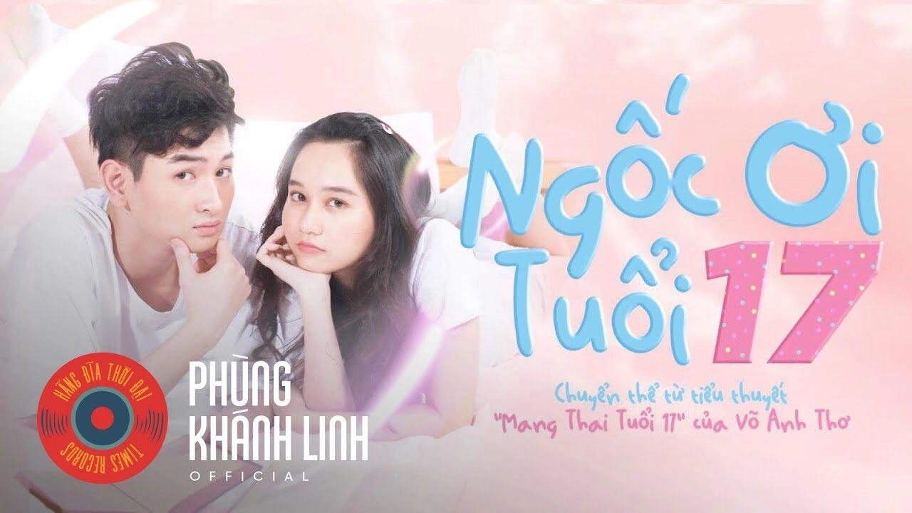 Mai Này (Ngốc Ơi Tuổi 17 OST) - Phùng Khánh Linh, HAN | Lời bài hát, hợp âm, MV