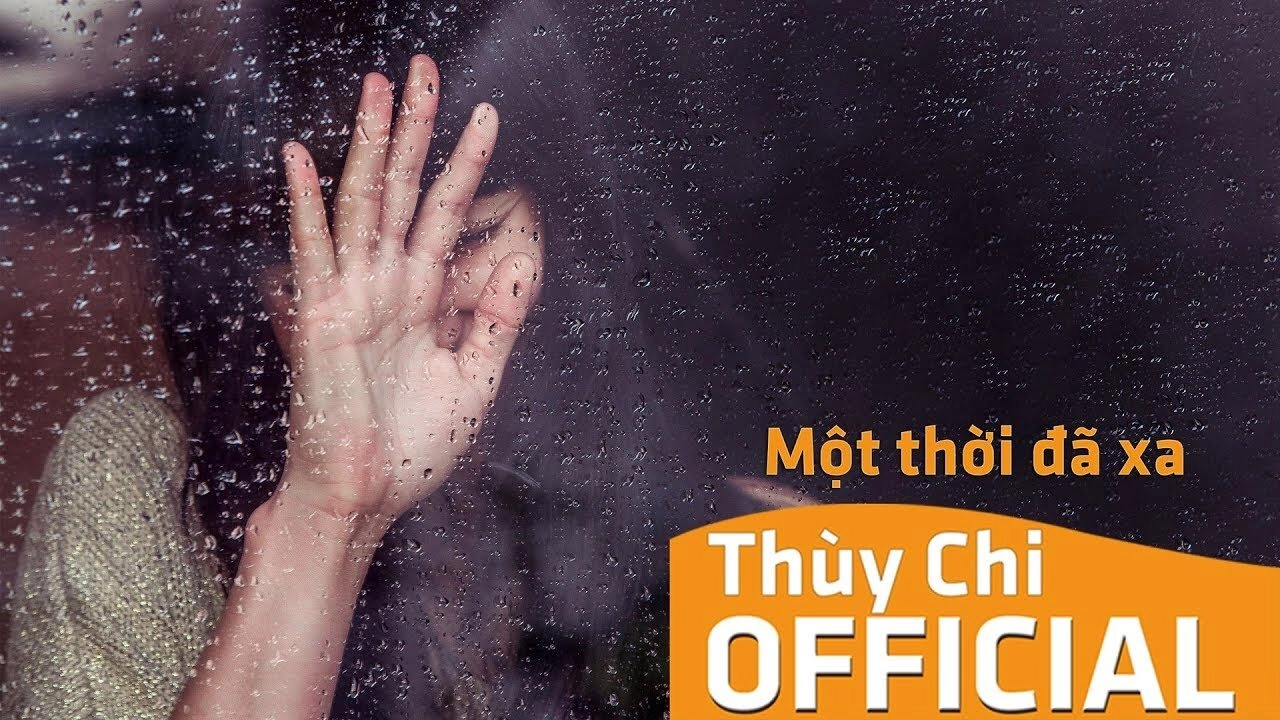 Một Thời Đã Xa - Thùy Chi | Lời bài hát, hợp âm, MV