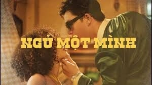 ngủ một mình - HIEUTHUHAI, Negav, Kewtiie | Lời bài hát, hợp âm, MV