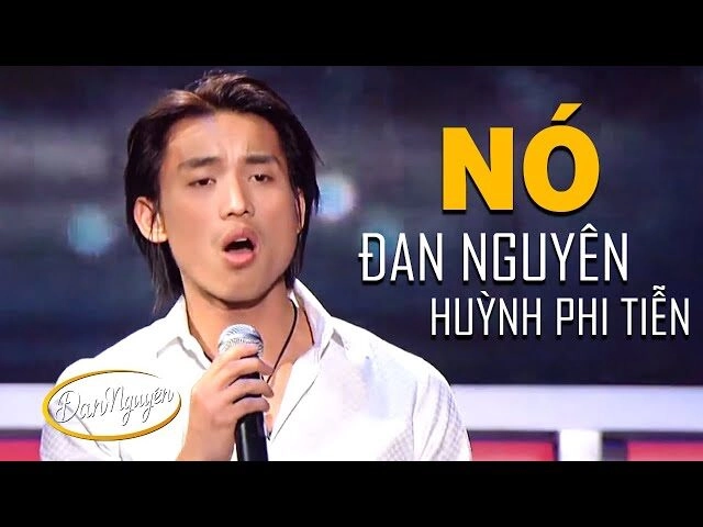 Nó - Đan Nguyên, Huỳnh Phi Tiến | Lời bài hát, hợp âm, MV
