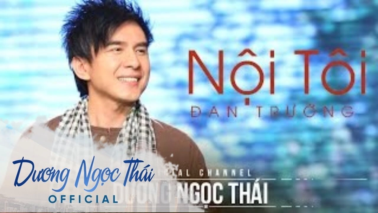 Nội Tôi - Đan Trường | Lời bài hát, hợp âm, MV
