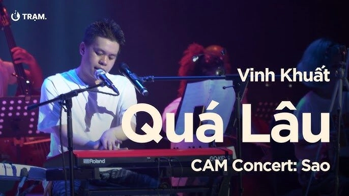 Quá Lâu - Vinh Khuất | Lời bài hát, hợp âm, MV