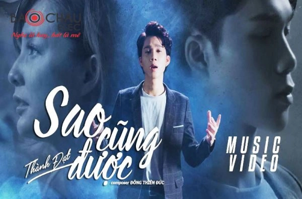 Sao Cũng Được - Thành Đạt | Lời bài hát, hợp âm, MV