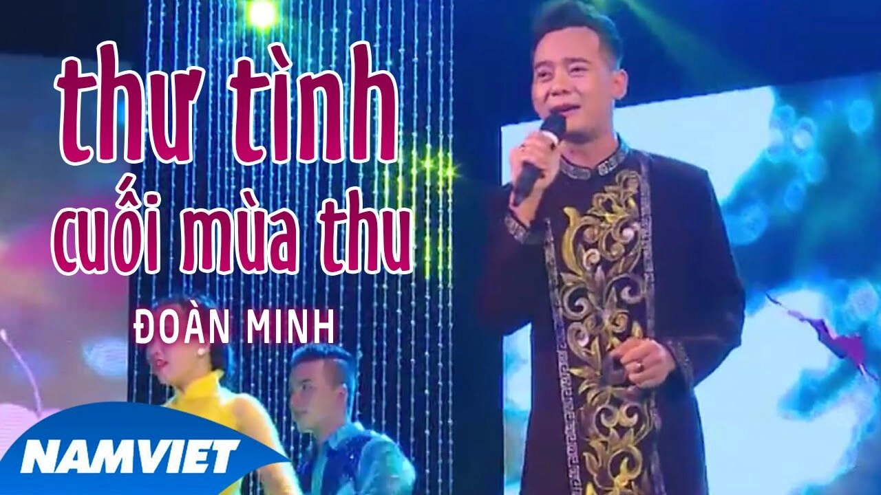 Thư Tình Cuối Mùa Thu - Đoàn Minh | Lời bài hát, hợp âm, MV