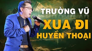Xua Đi Huyền Thoại - Trường Vũ | Lời bài hát, hợp âm, MV
