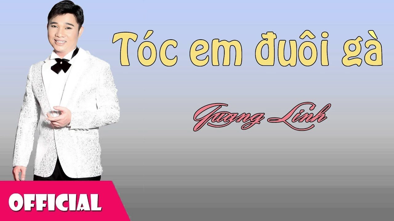 Tóc Em Đuôi Gà - Quang Linh | Lời bài hát, hợp âm, MV