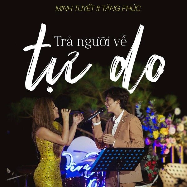 Trả Người Về Tự Do - Tăng Phúc | Lời bài hát, hợp âm, MV