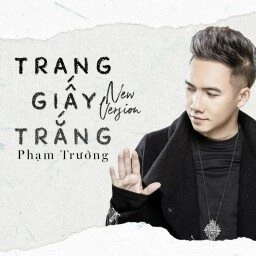 Trang Giấy Trắng - Phạm Trưởng | Lời bài hát, hợp âm, MV